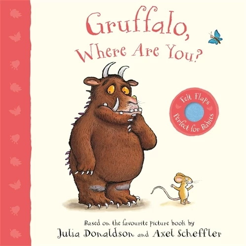 The Gruffalo Gruffalo, Where Are You? 2 The Gruffalo Gruffalo, Where Are You?